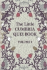Image for The Little Cumbria Quiz Book.