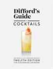 Image for Difford&#39;s Guide to Cocktails #12