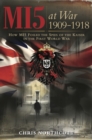 Image for MI5 at War 1909-1918