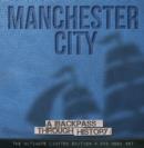 Image for Manchester City a Backpass Through History