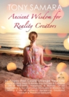 Image for Ancient Wisdom for Reality Creators : 50 Pages That Could Change Your Life