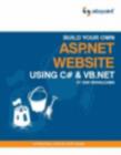 Image for Build Your Own ASP.NET Website Using C# and VB.NET