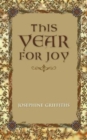 Image for This Year for Joy : A Day by Day Guide To Care for the Soul