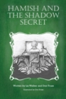 Image for Hamish and the Shadow Secret