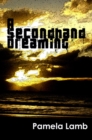 Image for Secondhand Dreaming