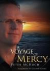 Image for A Voyage of Mercy : A Personal Reflection on Performance and Acceptance