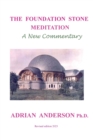 Image for The Foundation Stone Meditation : A New Commentary