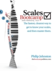 Image for Scales Bootcamp : The fastest, clearest way to get to know your scales, and then master them.
