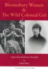 Image for Bloomsbury Women &amp; the Wild Colonial Girl