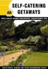 Image for AA Self-catering Getaways : Suites, Chalets, National Parks/reserves, Caravan Resorts, B&amp;Bs South Africa, Namibia and Other Neighbouring States