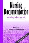 Image for Nursing Documentation : Writing What We Do