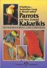 Image for Australian Long and Broad-tailed Parrots and New Zealand Kakarikis
