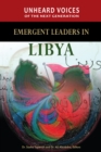 Image for Unheard Voices of the Next Generation: Emergent Leaders in Libya