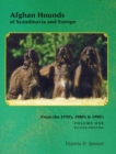 Image for Afghan Hounds of Scandinavia and Europe : Volume One