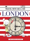 Image for Travel with Me &amp; See London