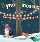 Image for Dyno Dinosaur Family Christmas Adventures