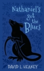 Image for Nathaniel&#39;s Got the Blues