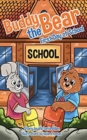 Image for Buddy the Bear : First Day of School