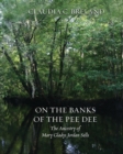 Image for On the Banks of the Pee Dee : The Ancestry of Mary Gladys Jordan Sells