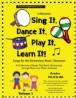 Image for Sing It, Dance It, Play It, Learn It!