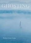 Image for Ghosting  : a widow&#39;s voyage out