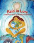 Image for Held in Love : Life Stories To Inspire Us Through Times of Change