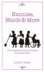 Image for Nannies, Maids &amp; More : The Complete Guide for Hiring Household Help