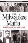 Image for The Milwaukee Mafia