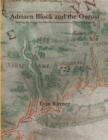 Image for Adriaen Block and the Onrust : Setting the Stage for Dutch Colonization of North America