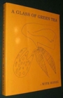 Image for A Glass of Green Tea-With Honig
