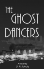 Image for The ghost dancers: a novel