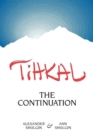 Image for TIHKAL  : the continuation