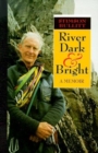 Image for River Dark and Bright