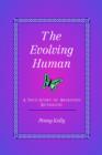 Image for The Evolving Human