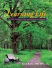 Image for Learning Life : The Path to Academic Success and Personal Happiness
