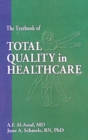 Image for The Textbook of Total Quality in Healthcare
