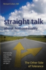 Image for Straight Talk About Homosexuality : The Other Side of Tolerance