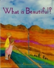 Image for What is Beautiful?