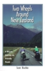 Image for Two Wheels Around New Zealand : A Bicycle Journey on Friendly Roads