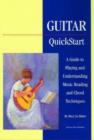 Image for Guitar Quickstart : A Guide to Playing and Understanding Music Reading and Chord Techniques