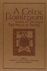 Image for A Celtic Florilegium7