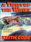 Image for Twist of the Wrist: The Motorcycle Road Racers Handbook