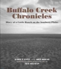 Image for Buffalo Creek Chronicles : Diary of a Cattle Ranch on the Southern Plains