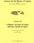 Image for A Pilgrim&#39;s Account of Cyprus : Bars&#39;kyj&#39;s Travels in Cyprus
