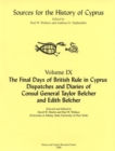Image for The Final Days of British Rule in Cyprus : Dispatches and Diaries of Consul General Taylor Belcher and Edith Belcher