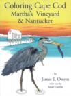 Image for Coloring Cape Cod Martha&#39;s Vineyard &amp; Nantucket
