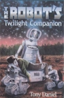 Image for The Robot&#39;s Twilight Companion