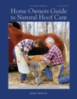 Image for Horse Owners Guide to Natural Hoof Care
