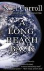 Image for A Long Reach Back