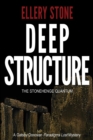 Image for Deep Structure : The Stonehenge Quantum